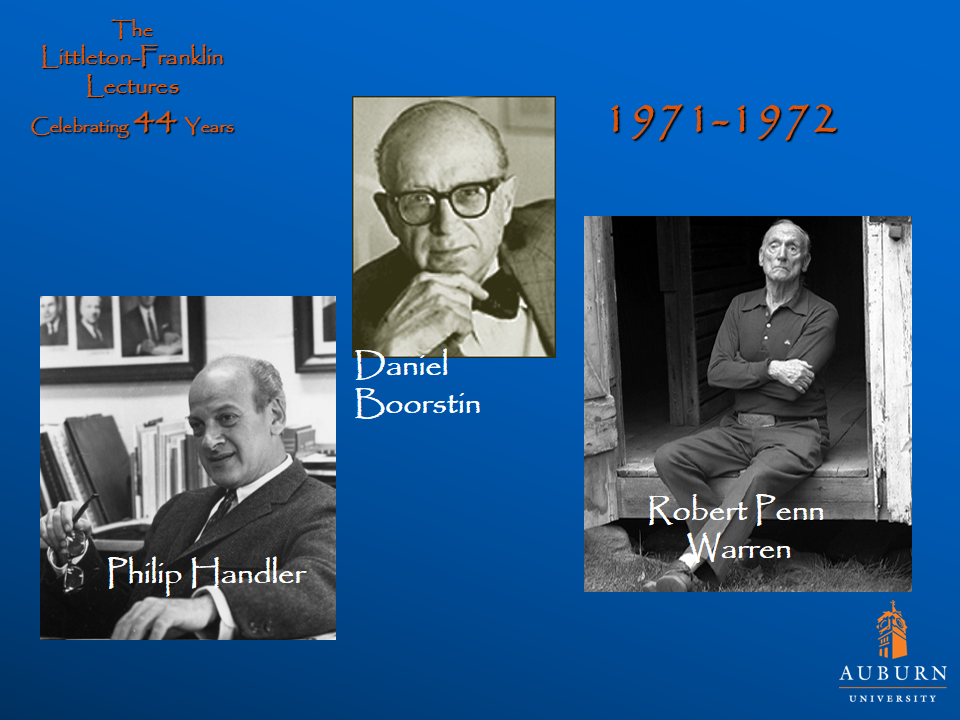 Littleton-Franklin Lectures of 1971-1972 showcasing a picture of Philip Handler, Daniel Boorstin, and Robert Penn Warren