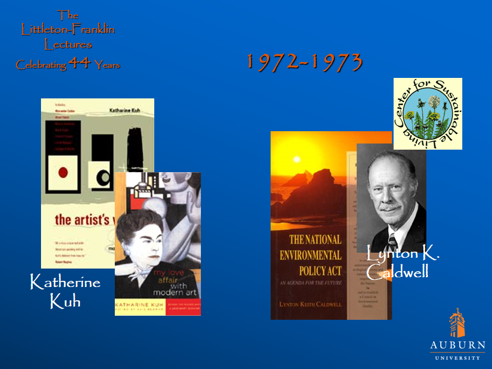 Littleton-Franklin Lectures of 1972-1973 showcasing pictures of Katherine Kuh and Lynton K. Caldwell