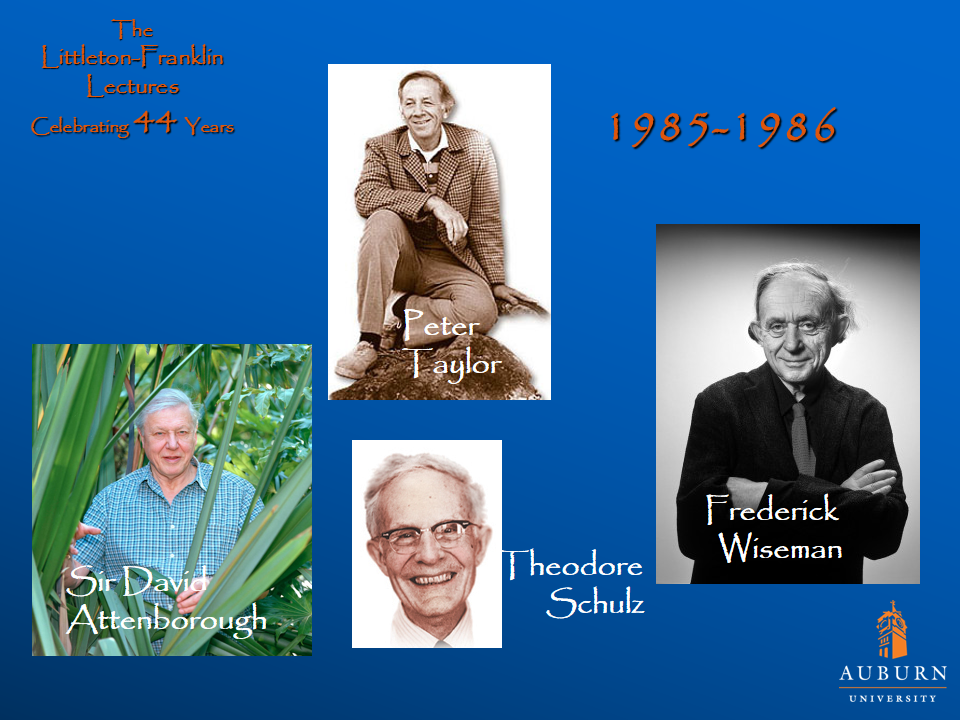 Littleton-Franklin Lectures of 1985-1986 showcasing pictures of Sir David Attenborough, Peter Taylor, Theodore Schulz, and Frederick Wiseman