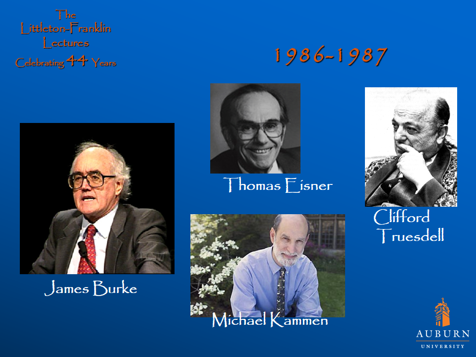 Littleton-Franklin Lectures of 1986-1987 showcasing pictures of James Burke, Thomas Eisner, Michael Kammen, and Clifford Truesdell