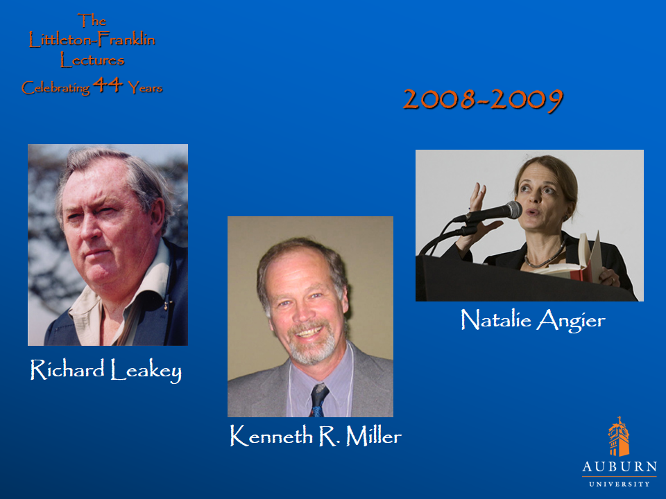 Littleton-Franklin Lectures of 2008-2009 showcasing pictures of Richard Leakey, Kenneth R. Miller, and Natalie Angier