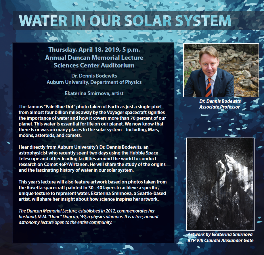 2019 Annual Duncan Memorial Lecture - Water in Our Solar System: Thursday, April 18, 2019, 5 p.m., Sciences Center Auditorium