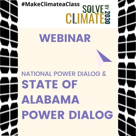 National Power Dialog and Power Dialog for the State of Alabama webinar on April 7.