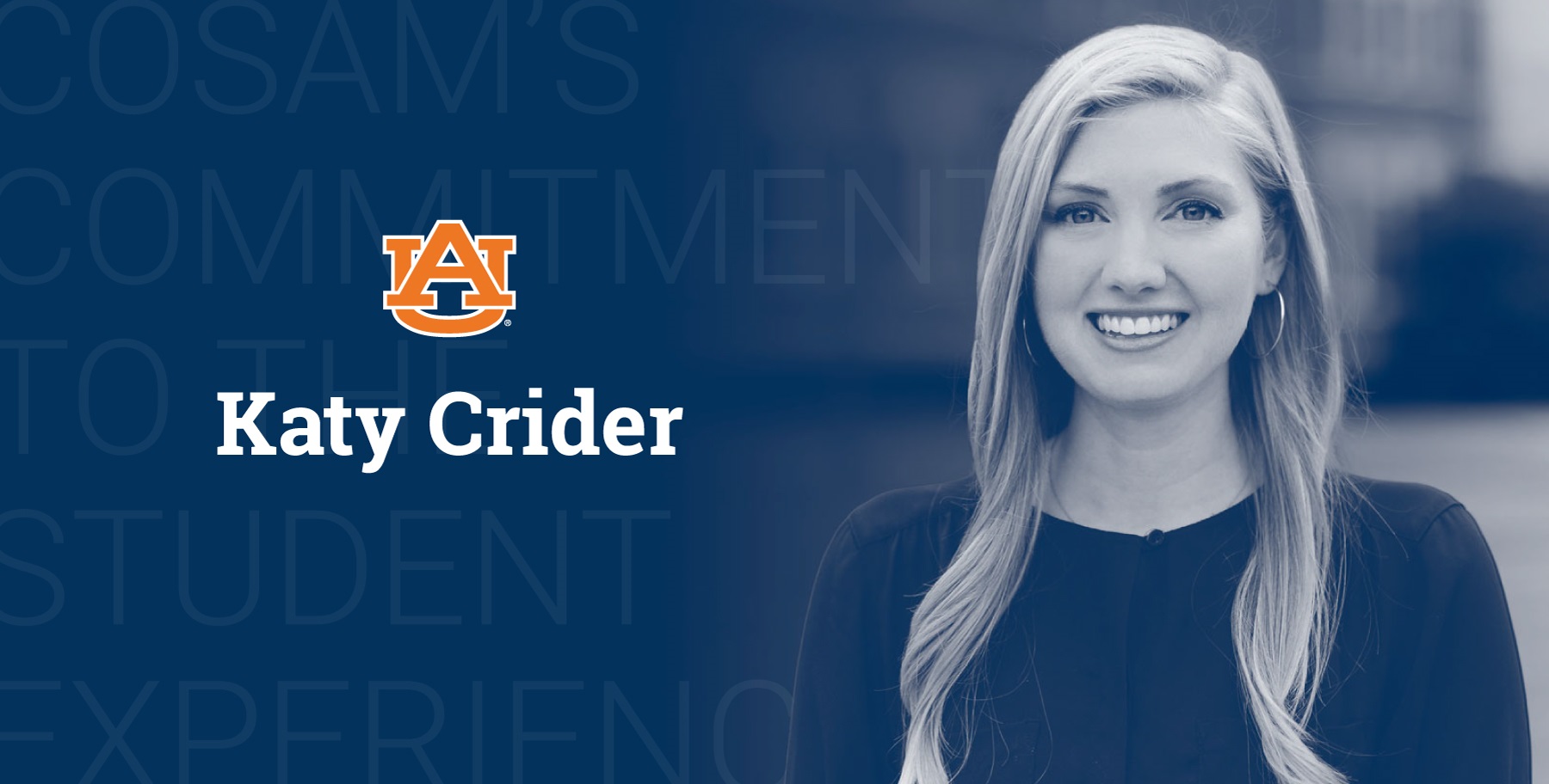 COSAM's Commitment to the Student Experience – Katy Crider