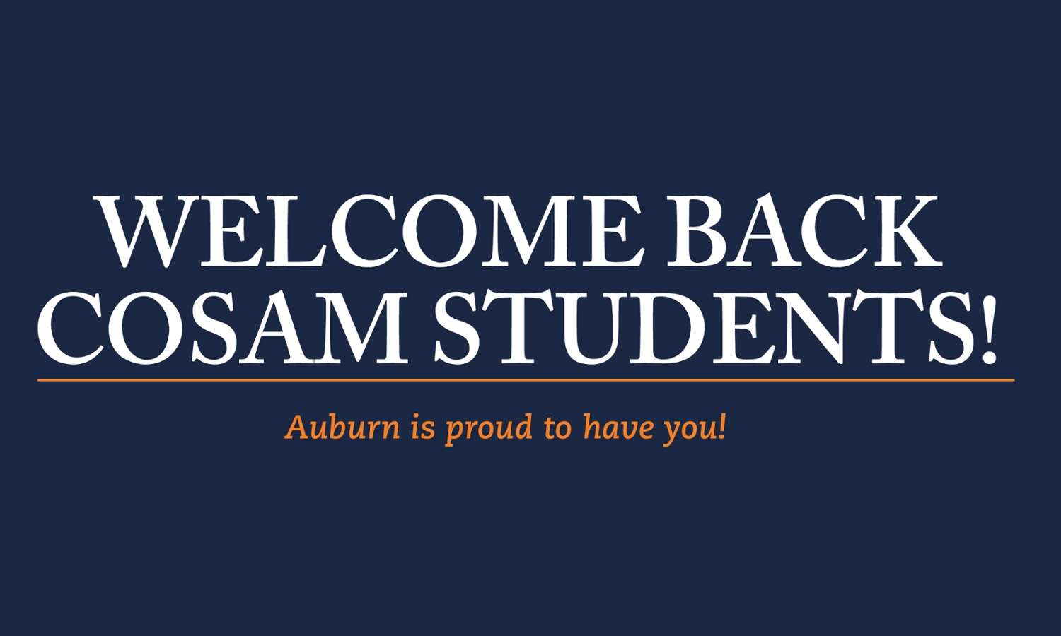 COSAM Welcomes Students Back