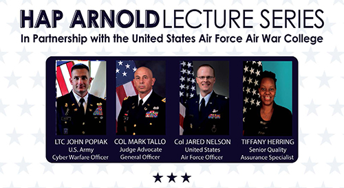 Hap Arnold Lecture Series - In partnership with the United States Air Force Air War College