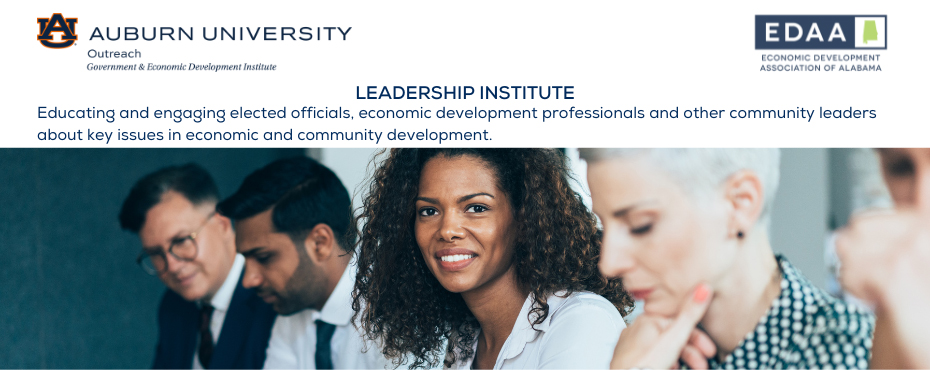 Image of four business people and logos for Auburn University Outreach Government and Economic Development Institute and Economic Development Association of Alabama with text 'Leadership Institute. Educating and engaging elected officials, economic development professionals and other community leaders in economic and community development.