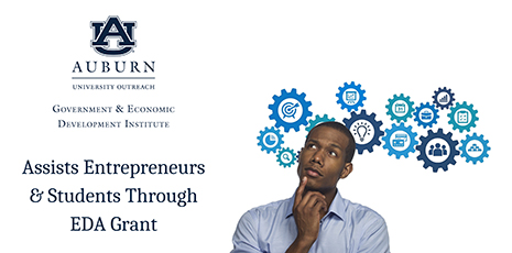 Man with hand on chin thinking with gear icons above his head, text says 'Assists Entrepreneurs and Students Through EDA Grant'