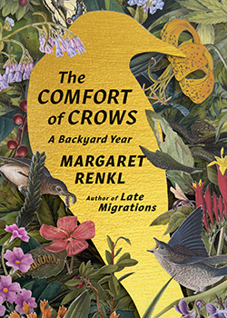 The Comfort of Crows book cover by Margaret Renkl yellow with flowers and birds