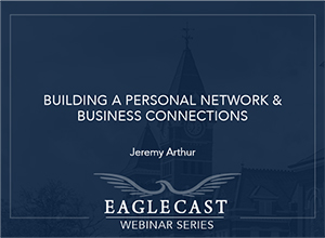 Building a Personal Network and Business Connections - Jeremy Arthur